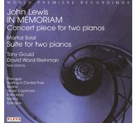 Tony Gould - Lewis: In Memoriam, Concert Piece for Two Pianos