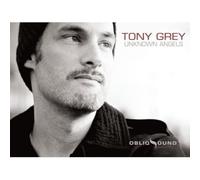 Tony Grey - Unknown Angels