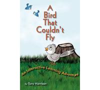 Tony Harrison A Bird That Couldn't Fly Paperback Book Tony Harrison Multicolor