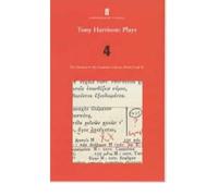 [(Tony Harrison Plays 4: v. 4)] [Author: Tony Harrison] published on (March, 2002)