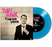Tony Hawk & Punk Rock Karaoke : In the City VINYL 7" Single Coloured Vinyl