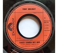 Tony Holiday - Tanze Samba mit mir (1977) / Vinyl single [Vinyl-Single 7'']