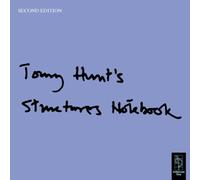 Tony Hunt's Structures Notebook