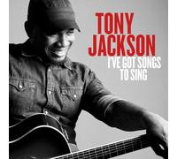 Tony Jackson - I've Got Songs to Sing