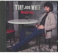 Tony Joe White - Dangerous (UK Import)