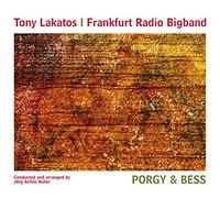 Tony Lakatos / Frankfurt Radio Bigband - Porgy & Bess