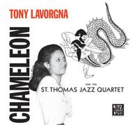 Tony Lavorgna & The St. Thomas Quartet Chameleon (Vinyl) 12" Album (US IMPORT)