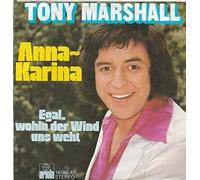 Tony Marshall - Anna-Karina / Vinyl single [Vinyl-Single 7'']