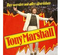 Tony Marshall - Das werden wir alles überleben (1984) / Vinyl single [Vinyl-Single 7'']