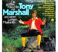 Tony Marshall - Die größten Polka-Hits mit Tony Marshall und seinen Lustigen Musikanten / Vinyl record [Vinyl-LP]