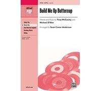 Tony McCauley,Michael D'Abo-Build Me Up Buttercup-SATB a Cappella