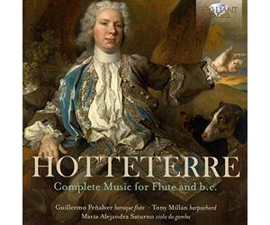 Tony Millán - Hotteterre: Complete Music For Flute And Bass Continuo