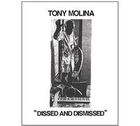Tony Molina - Dissed And Dismissed [VINYL]