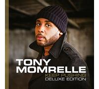 Tony Momrelle - Keep Pushing (Deluxe Edition)