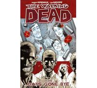 Tony Moore - Walking Dead Volume 1: Days Gone Bye: 01