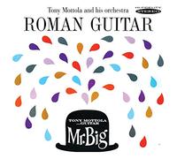 Tony Mottola & His Orchestra - Roman Guitar / Mr. Big