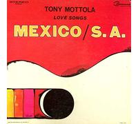 Tony Mottola - Love Songs Mexico / S.A. [Vinyl LP]