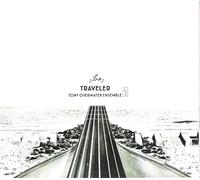 Tony Overwater Ensemble - Traveller