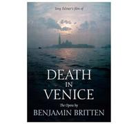 Tony Palmer - Benjamin Britten: Death in Venice [DVD]
