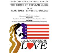 Tony Palmer - Episode 10: Good Times - Rhythm And Blues