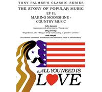 Tony Palmer - Episode 11: Making Moonshine - Country Music