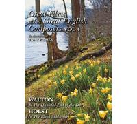 Tony Palmer - Great English Composers Vol. 4 - Walton & Holst [DVD] [NTSC]