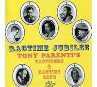 Tony Parenti - Ragtime Jubilee