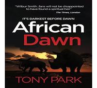 Tony Park African Dawn Paperback Book Tony Park Multicolor