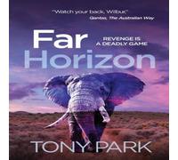 Tony Park Far Horizon Paperback Book Tony Park Multicolor