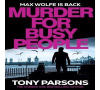 Tony Parsons Murder for Busy People Hardback Book Tony Parsons Multicolor