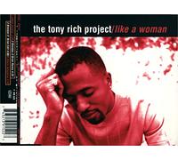 Rich,Tony - Like a Woman