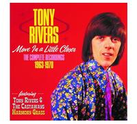 TONY RIVERS - MOVE A LITTLE CLOSER: THE COMPLETE RECORDINGS 1963-1970 3CD SET