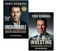 Tony Robbins Collection 2 Books Set (Unshakeable Your Guide to Financial Freedom and The Holy Grail of Investing)