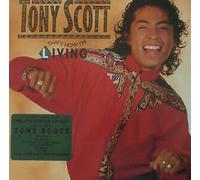 Tony Scott - That's How I'm Living