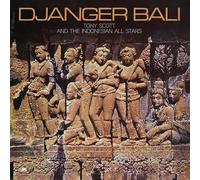 Tony Scott & the Indonesian All-stars - Djanger Bali