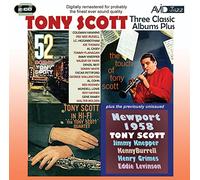 Tony Scott - Three Classic Albums Plus (52nd St Scene / Tony Scott In Hi-Fi / The Touch Of Tony Scott)