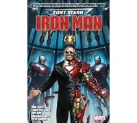 Tony Stark: Iron Man By Dan Slott Omnibus: Iron Man Omnibus