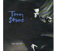 Tony Stone - Can't say 'bye / Vinyl single [Vinyl-Single 7'']