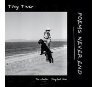 Tony Tixier - Poems Never End [VINYL]