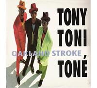 Tony! Toni! TonÃ©! - OAKLAND STROKE 7 INCH (7" VINYL 45) UK POLYGRAM 1990