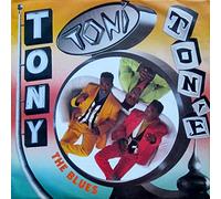 Tony! Toni! Toné! - Blues (1990) / Vinyl single [Vinyl-Single 7'']