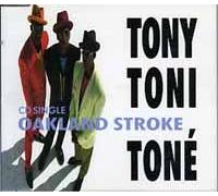 Tony Toni Toné - Oakland Stroke