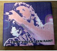 tony vacca - zen rant (UK Import)