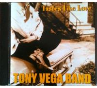 Tony Vega Band - Taste Like Love
