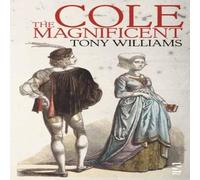 Tony Williams Cole the Magnificent Paperback Book Tony Williams Multicolor