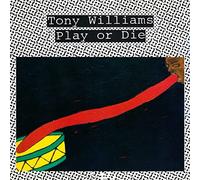 TONY WILLIAMS - PLAY OR DIE - VINYL - P2222z