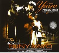 Tony Yayo & G-Unit - Raw-N-Uncut