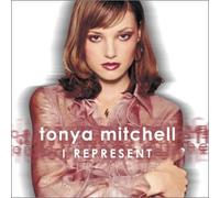 Tonya Mitchell - I Represent