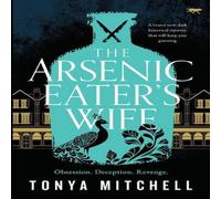 Tonya Mitchell The Arsenic Eater's Wife Paperback Book Tonya Mitchell Multicolor
