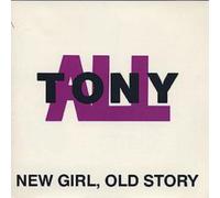 Tonyall - New Girl Old Story